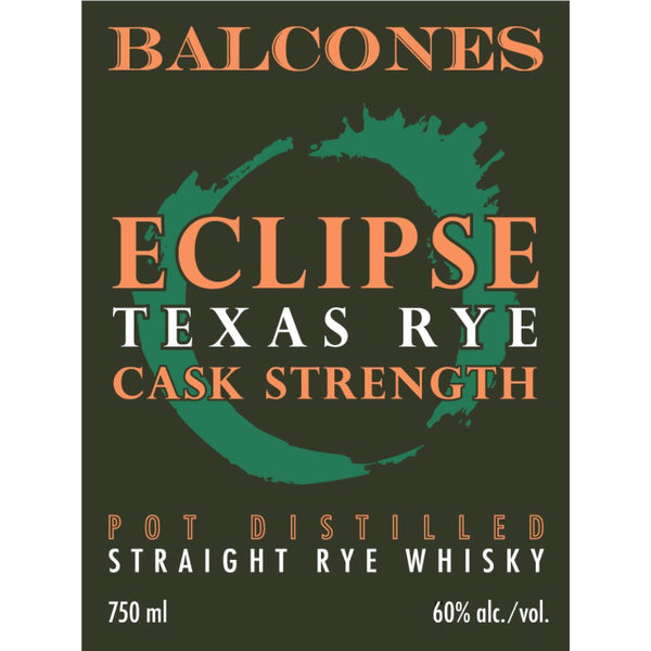Balcones Eclipse Cask Strength Straight Rye - Main Street Liquor