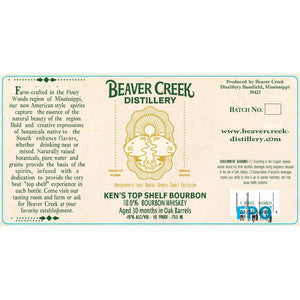 Beaver Creek Distillery Ken’s Top Shelf Bourbon - Main Street Liquor