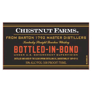 Chestnut Farms Bottled In Bond Bourbon - Main Street Liquor