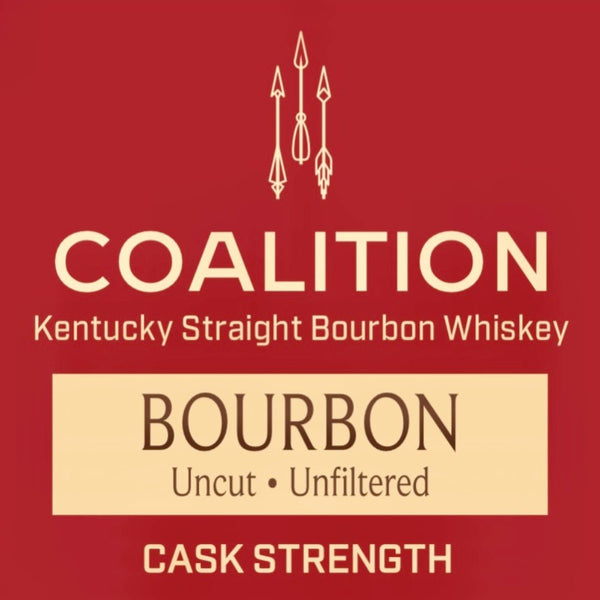 Coalition Cask Strength Bourbon - Main Street Liquor