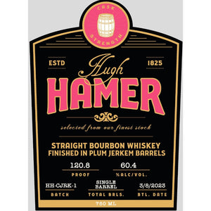 Hugh Hamer Straight Bourbon Finished in Plum Jerkem Barrels - Main Street Liquor