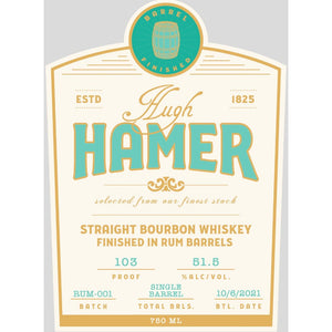 Hugh Hamer Straight Bourbon Finished in Rum Barrels - Main Street Liquor