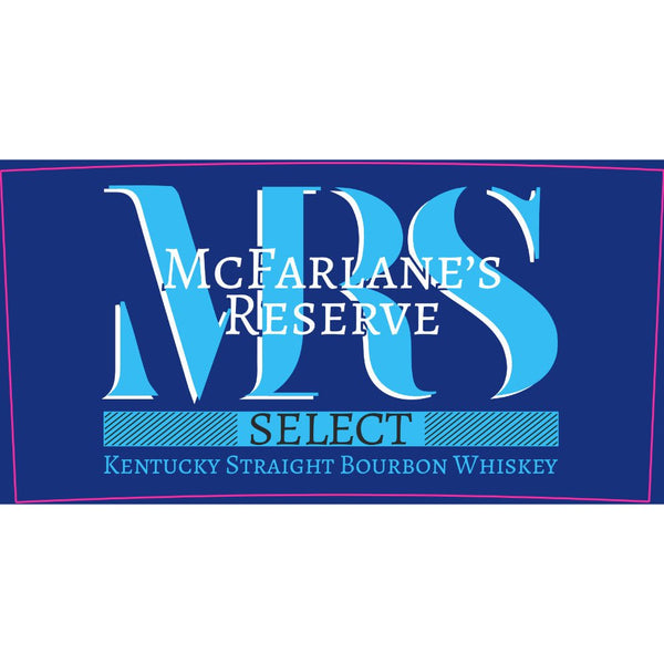 McFarlane's Reserve Select Kentucky Straight Bourbon - Main Street Liquor