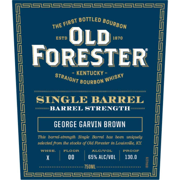 Old Forester Single Barrel Barrel Strength - Main Street Liquor