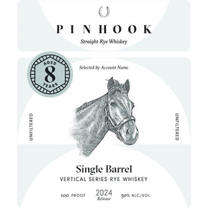 Pinhook 8 Year Single Barrel Vertical Series Rye 2024 Release - Main Street Liquor