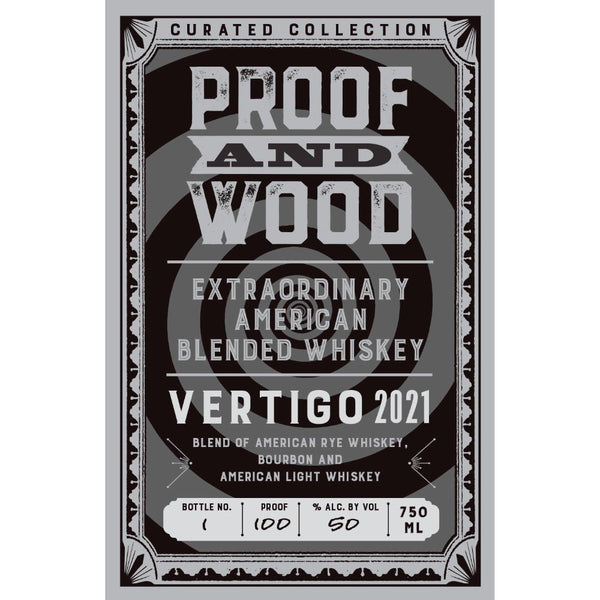 Proof and Wood Vertigo 2021 American Blended Whiskey - Main Street Liquor