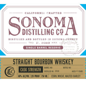 Sonoma Single Barrel Reserve Cask Strength Straight Bourbon - Main Street Liquor