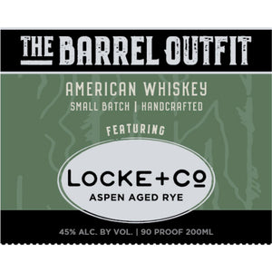 The Barrel Outfit American Whiskey: Locke & Co. Aspen Rye - Main Street Liquor