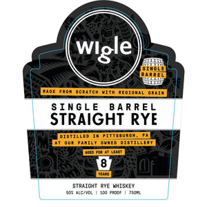Wigle 8 Year Old Single Barrel Straight Rye Whiskey - Main Street Liquor